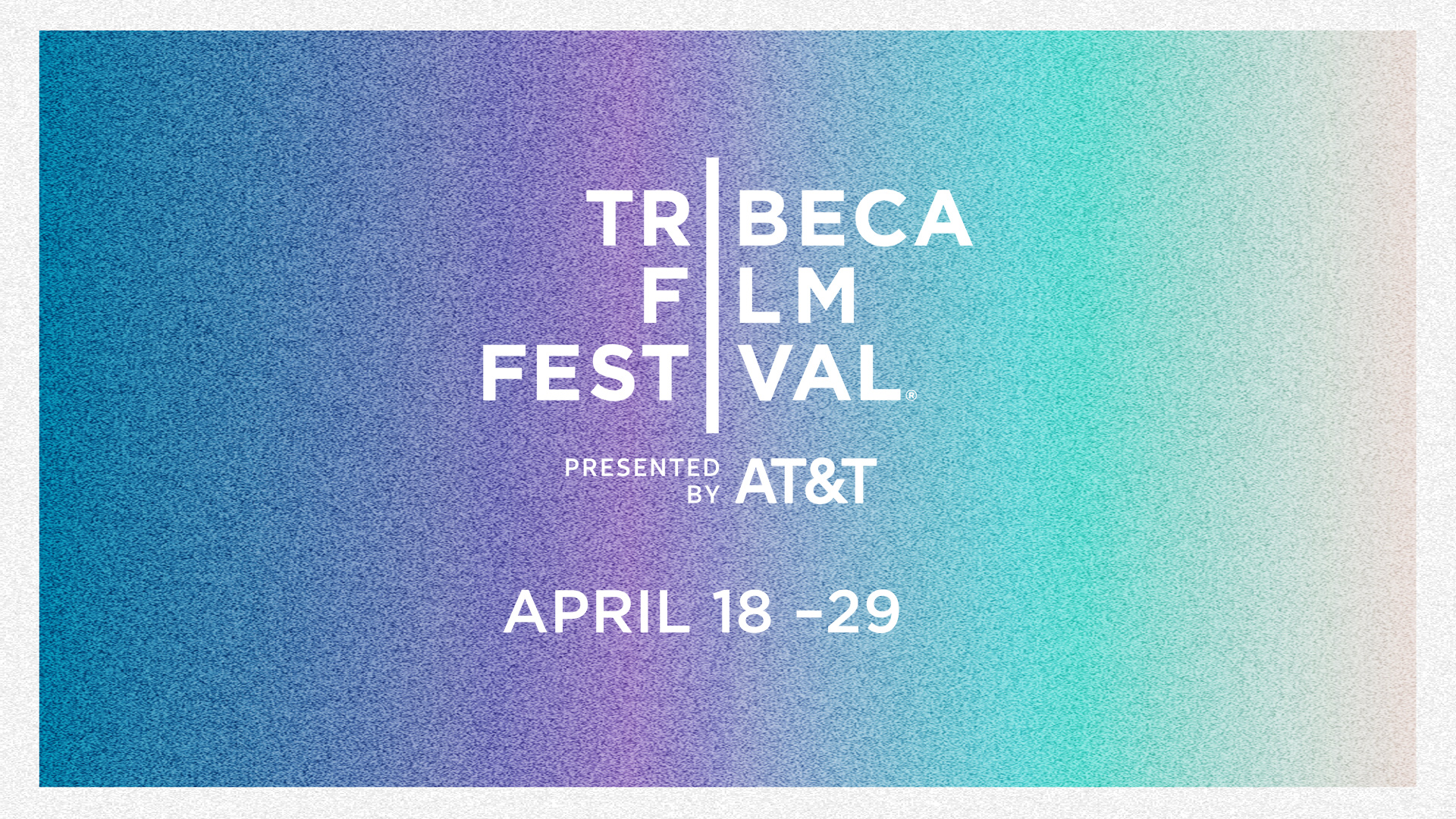 Tribeca Film Festival Reveals 2018 Dates – VideoAge International