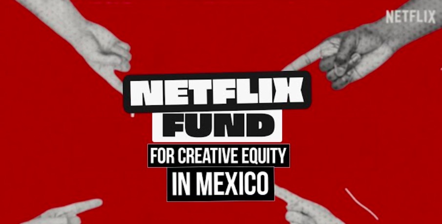 Netflix lanza fondo de igualdad creativa en México – VideoAge International